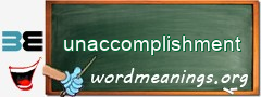 WordMeaning blackboard for unaccomplishment